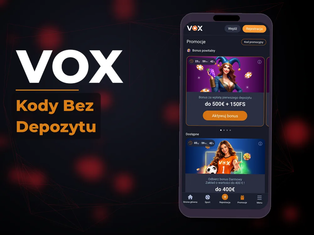 vox - Kody Bez Depozytu