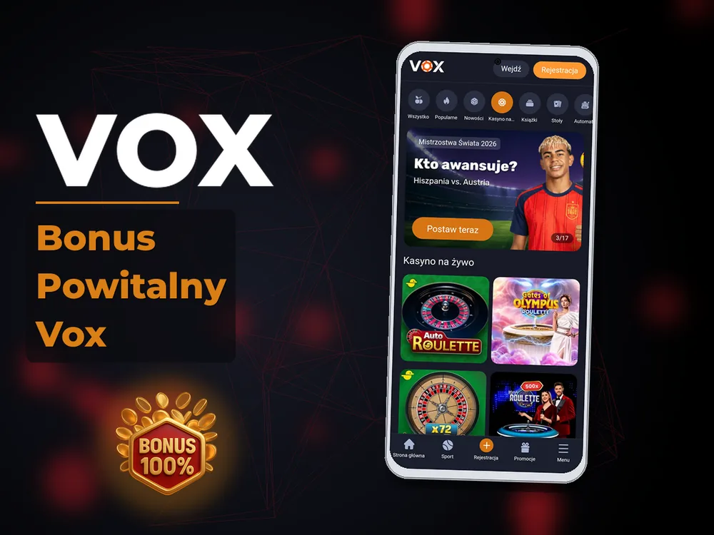 vox - Bonus Powitalny Vox