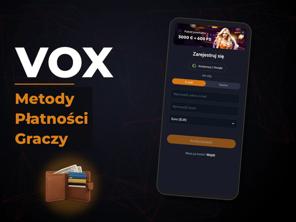 vox - Metody Płatności Graczy