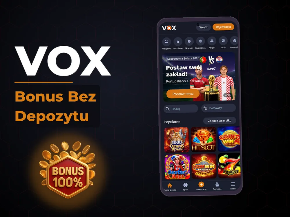 vox - Bonus Bez Depozytu