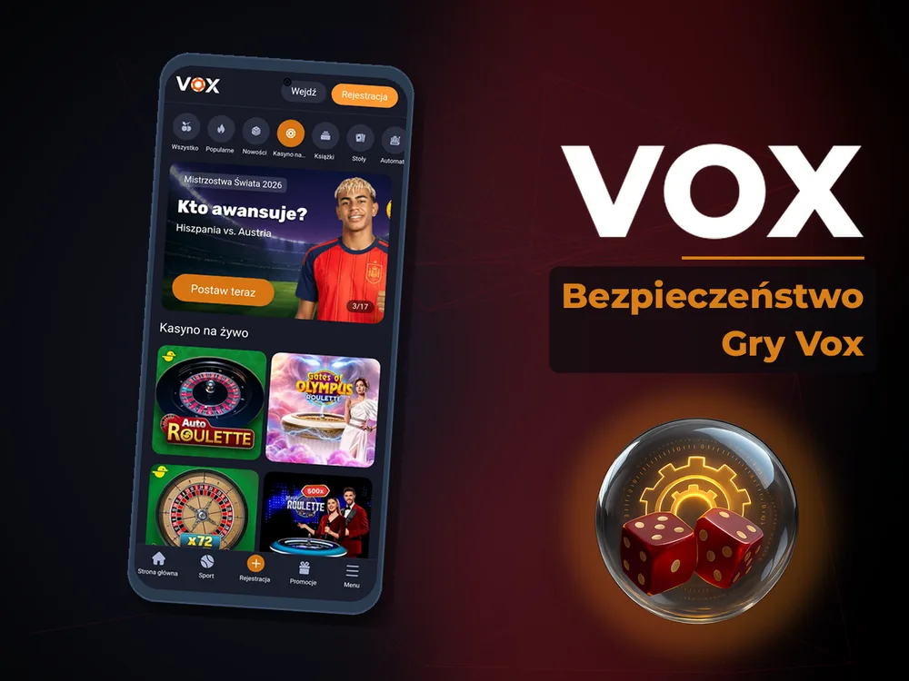 vox - Bezpieczeństwo Gry Vox